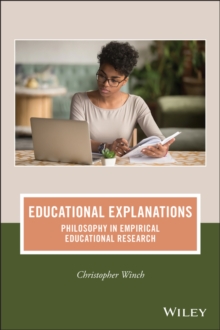 Educational Explanations : Philosophy in Empirical Educational Research
