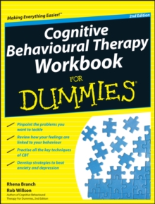 Cognitive Behavioural Therapy Workbook for Dummies 2E, Paperback Book Cognitive Behavioural Therapy Workbook for Dummies 2E, Paperback Book