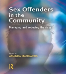 Sex Offenders in the Community