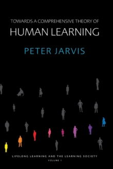 Towards a Comprehensive Theory of Human Learning