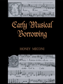 Early Musical Borrowing