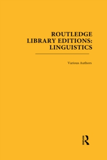 Routledge Library Editions: Linguistics