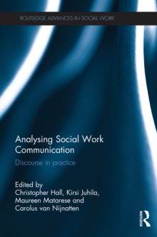 Analysing Social Work Communication : Discourse in Practice