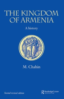 The Kingdom of Armenia : New Edition