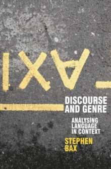 Discourse and Genre : Using Language in Context
