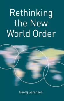 Rethinking the New World Order, Paperback / softback Book Rethinking the New World Order, Paperback / softback Book