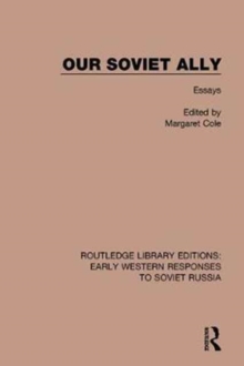 Our Soviet Ally : Essays