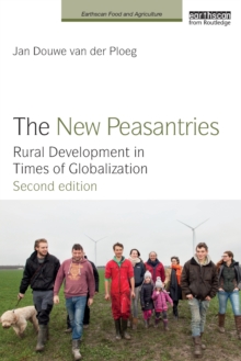 The New Peasantries : Rural Development in Times of Globalization, Paperback Book The New Peasantries : Rural Development in Times of Globalization, Paperback Book