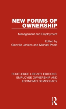 New Forms of Ownership : Management and Employment