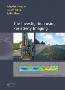 Site Investigation using Resistivity Imaging, Hardback Book Site Investigation using Resistivity Imaging, Hardback Book