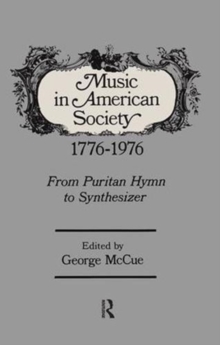 Music in American Society, Hardback Book Music in American Society, Hardback Book