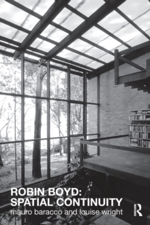 Robin Boyd: Spatial Continuity, Paperback / softback Book Robin Boyd: Spatial Continuity, Paperback / softback Book