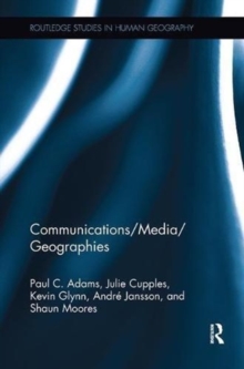 Communications/Media/Geographies, Paperback / softback Book Communications/Media/Geographies, Paperback / softback Book