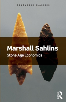 Stone Age Economics, Paperback / softback Book Stone Age Economics, Paperback / softback Book