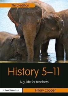 History 5–11 : A Guide for Teachers