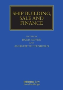 Ship Building, Sale and Finance, Hardback Book Ship Building, Sale and Finance, Hardback Book