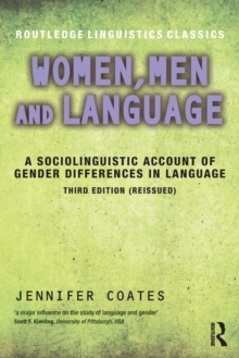 Women, Men and Language : A Sociolinguistic Account of Gender Differences in Language