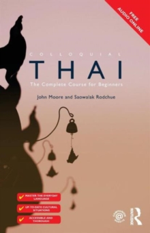 Colloquial Thai, Paperback / softback Book Colloquial Thai, Paperback / softback Book