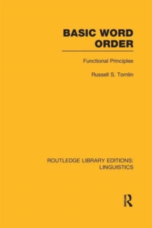 Basic Word Order (RLE Linguistics B: Grammar) : Functional Principles
