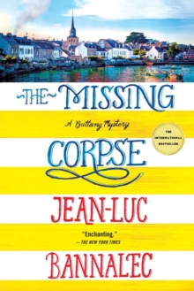 The Missing Corpse : A Brittany Mystery