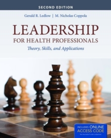 Leadership for Health Professionals, Paperback Book Leadership for Health Professionals, Paperback Book
