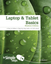 Laptop & Tablet Basics Windows 8 Edition in Simple Steps, Paperback Book Laptop & Tablet Basics Windows 8 Edition in Simple Steps, Paperback Book