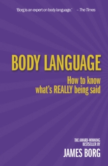 Body Language 3rd edn : How to know what's REALLY being said, Paperback Book Body Language 3rd edn : How to know what's REALLY being said, Paperback Book