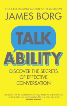 Talkability : Discover the secrets of effective conversation, Paperback / softback Book Talkability : Discover the secrets of effective conversation, Paperback / softback Book
