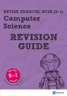 Revise Edexcel GCSE (9-1) Computer Science Revision Guide : (with free online edition), Mixed media product Book Revise Edexcel GCSE (9-1) Computer Science Revision Guide : (with free online edition), Mixed media product Book