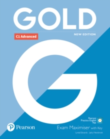 Gold C1 Advanced New Edition Exam Maximiser with Key, Paperback / softback Book Gold C1 Advanced New Edition Exam Maximiser with Key, Paperback / softback Book