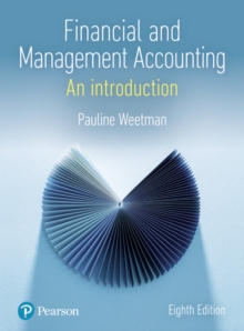 Financial and Management Accounting, Paperback / softback Book Financial and Management Accounting, Paperback / softback Book