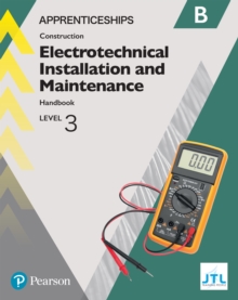 Apprenticeship Level 3 Electrotechnical (Installation and Maintenance) Learner Handbook B ebook