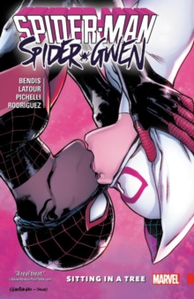 Spider-man/spider-gwen: Sitting In A Tree, Paperback / softback Book Spider-man/spider-gwen: Sitting In A Tree, Paperback / softback Book