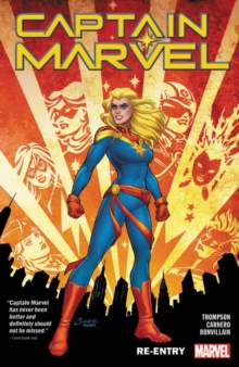 Captain Marvel Vol. 1: Re-entry, Paperback / softback Book Captain Marvel Vol. 1: Re-entry, Paperback / softback Book
