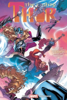 Thor By Jason Aaron & Russell Dauterman Vol. 3, Hardback Book Thor By Jason Aaron & Russell Dauterman Vol. 3, Hardback Book