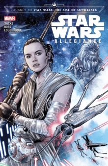 Journey To Star Wars: The Rise Of Skywalker - Allegiance, Paperback / softback Book Journey To Star Wars: The Rise Of Skywalker - Allegiance, Paperback / softback Book