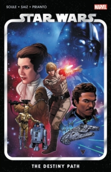 Star Wars Vol. 1: The Destiny Path, Paperback / softback Book Star Wars Vol. 1: The Destiny Path, Paperback / softback Book