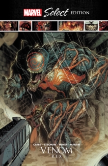 Venom: Rex Marvel Select Edition, Hardback Book Venom: Rex Marvel Select Edition, Hardback Book