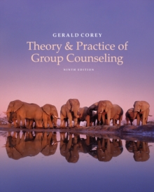Theory and Practice of Group Counseling, Hardback Book Theory and Practice of Group Counseling, Hardback Book