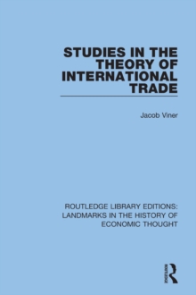 Studies in the Theory of International Trade