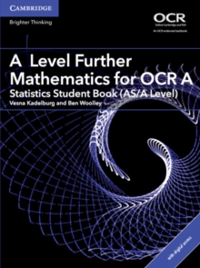A Level Further Mathematics for OCR A Statistics Student Book (AS/A Level) with Digital Access (2 Years)