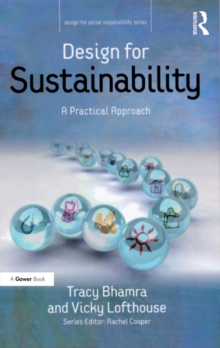 Design for Sustainability : A Practical Approach