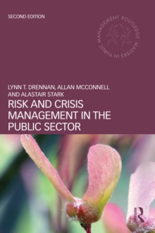 Risk and Crisis Management in the Public Sector