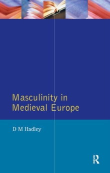 Masculinity in Medieval Europe