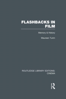 Flashbacks in Film : Memory & History