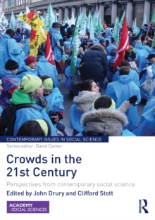 Crowds in the 21st Century : Perspectives from contemporary social science
