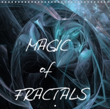 Magic of Fractals 2018 : The magical world of fractals., Calendar Book Magic of Fractals 2018 : The magical world of fractals., Calendar Book