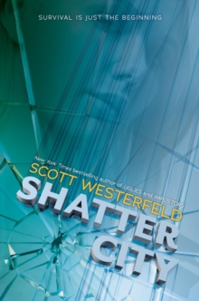 Shatter City (Impostors, Book 2), Hardback Book Shatter City (Impostors, Book 2), Hardback Book