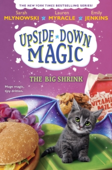 The Big Shrink (Upside-Down Magic #6), Hardback Book The Big Shrink (Upside-Down Magic #6), Hardback Book