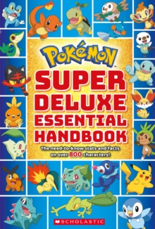 Pokemon: Super Deluxe Essential Handbook, Paperback / softback Book Pokemon: Super Deluxe Essential Handbook, Paperback / softback Book